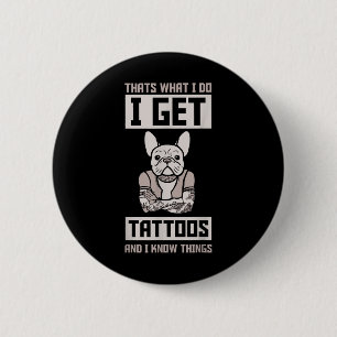 Jag hämtar Tattoos och känner Sak - Hund Bulldog T Knapp
