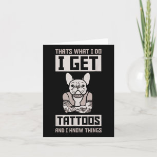 Jag hämtar Tattoos och känner Sak - Hund Bulldog T Kort