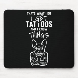 Jag hämtar Tattoos och känner Sak - Hund Bulldog T Musmatta