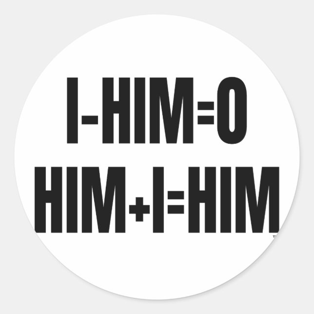 Jag - HAN = 0 Klistermärke (Framsida)