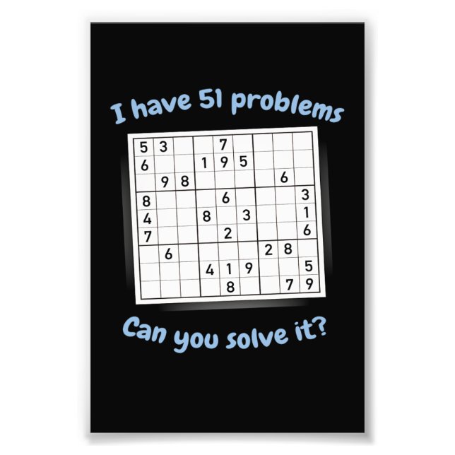 Jag har 51 problem Sudoku Puzzle Japan Fototryck (Framsidan)