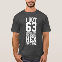 Jag har 63 problem, men att läsa Hex är inte ett.