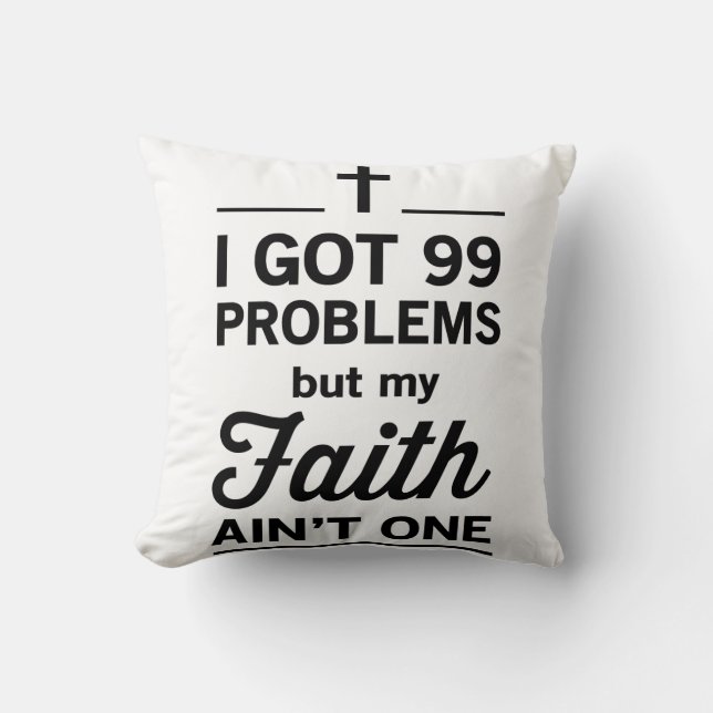 Jag Har 99 problem, men min Faith är inte en Kudde (Framsida)