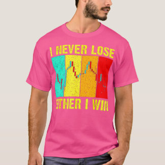 Jag har aldrig förlorat mig heller.. t shirt