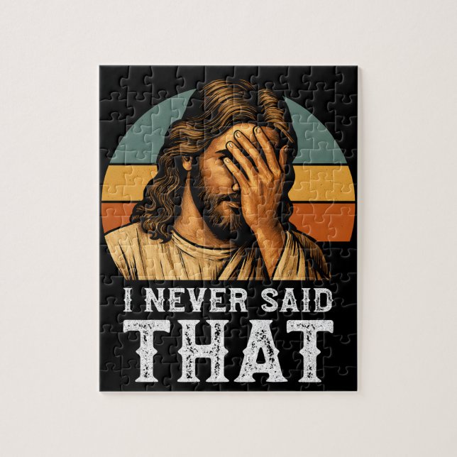 Jag har aldrig sagt att Jesus Meme är underbar kri Pussel (Vertikal)