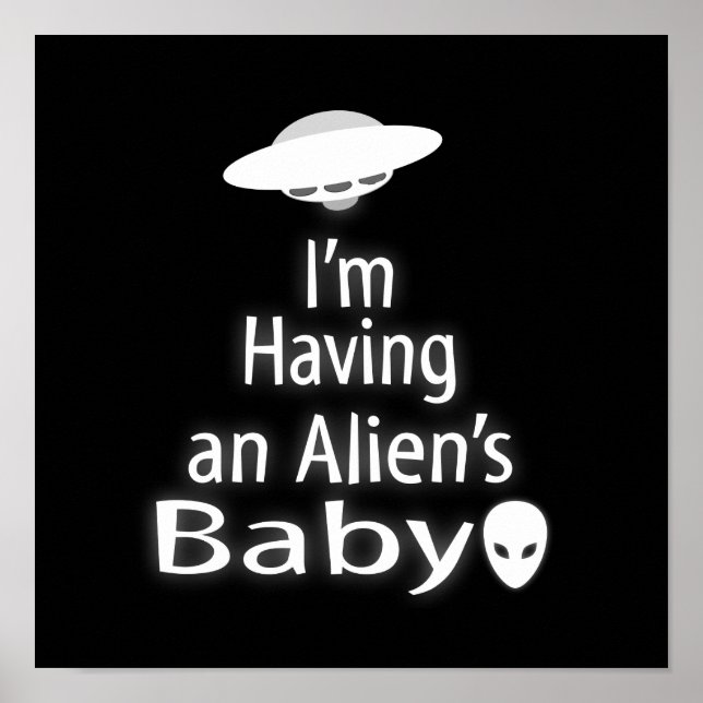 Jag har Aliens Baby Poster (Framsidan)