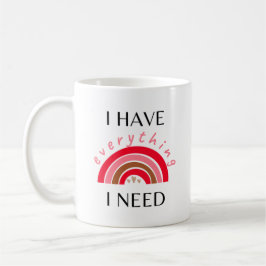 Jag har allt jag behöver - jag är allt Par Kaffemugg