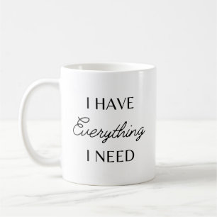 Jag har allt jag behöver - jag är allt Par Kaffemugg