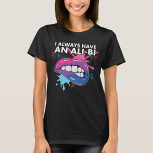 Jag har alltid en Ali Bi Bisexual Pride Bisexualit T Shirt