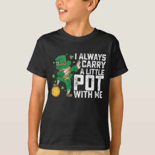 Jag Har Alltid En Liten Kruka Med Mig St Patrick's T Shirt