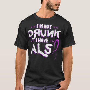 Jag har ALS Lou Gehriggs sjukdom T Shirt
