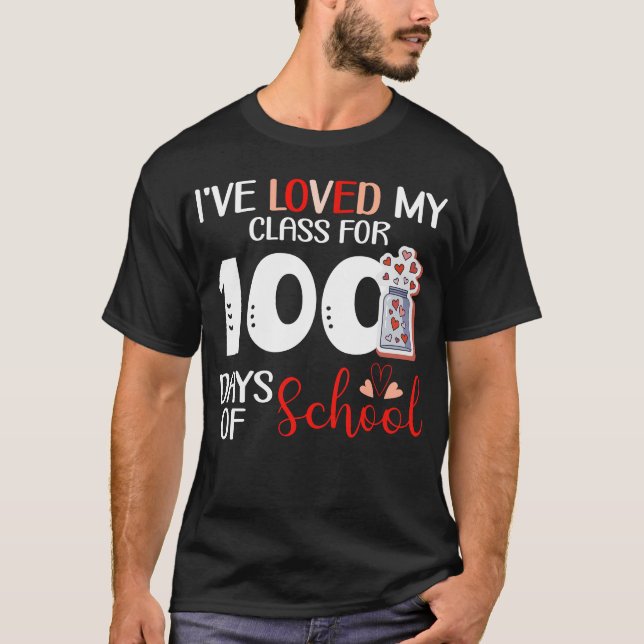 Jag har älskat min klass i 100 dagar i skolan t shirt (Framsida)