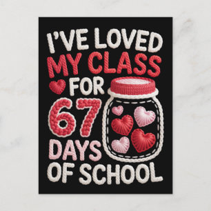 Jag har älskat min klass i 67 dagar i skolan vykort