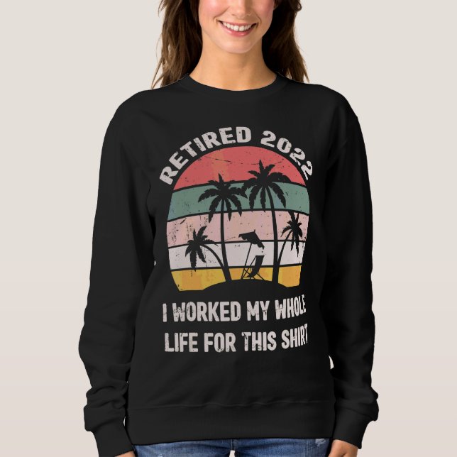 Jag har arbetat hela mitt liv för denna R T Shirt (Framsida)