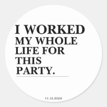 Jag har arbetat hela mitt liv för Party