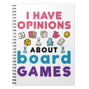 Jag har åsikter om Board Games Tabletop Gamer Anteckningsbok