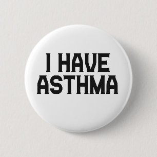 Jag har astma Athmatic Awareness Gift Knapp
