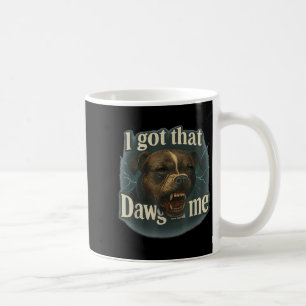 Jag Har att Dawg i mig kommer med på Bull Terrier  Kaffemugg