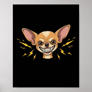 Jag Har att Dawg in Me Chihuahua Sticker Poster