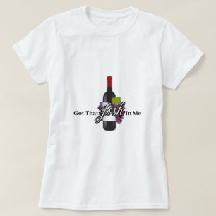 Jag Har att Josh in Me Vin T Shirt