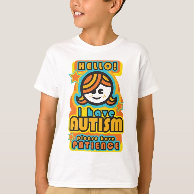 Jag har autism - att behaga ha patiens (flicka) tröja (Framsida)