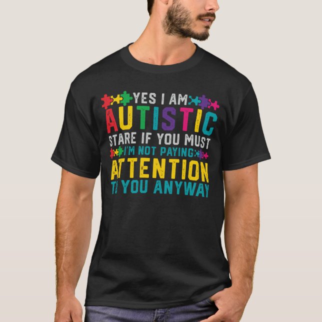 Jag har Autism ja mig den Autistic T Shirt (Framsida)