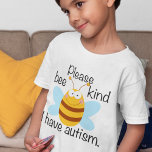 Jag har Autism Kids T-shirt<br><div class="desc">Snälla,  var snäll,  jag har autism. Ett sött sätt att låta folk få veta med ditt barn. Om ditt barn har speciella behov hjälper det till att påminna människor om att vara försiktiga och omtänksamma.</div>