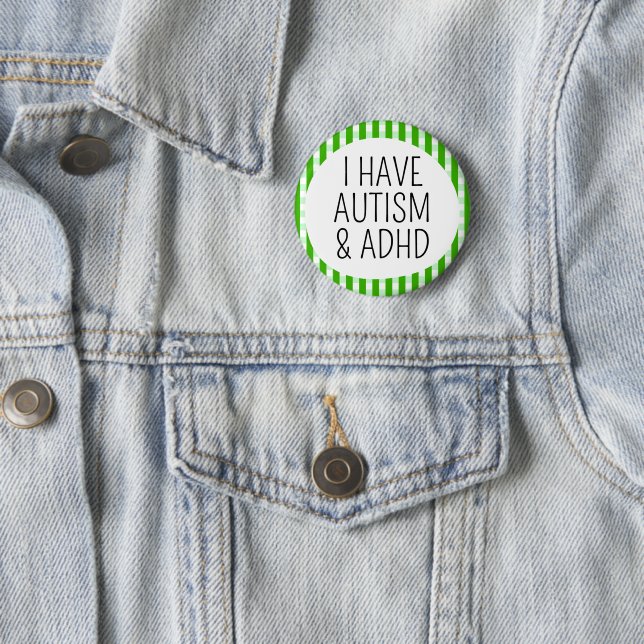 Jag har Autism och ADHD Knapp (In Situ)
