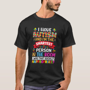 Jag har autism och är den smartaste personen - aut t shirt