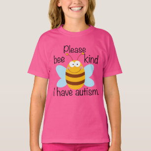 Jag har Autism, snälla Bee Cute Pun Girls T Shirt