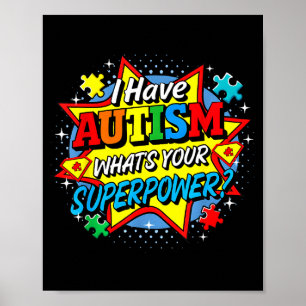Jag Har Autism Vad Är Din Superkraft Pussel Män Kv Poster
