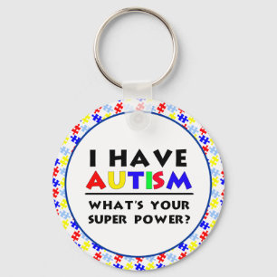 Jag har autism. Vad är din Toppen? Nyckelring