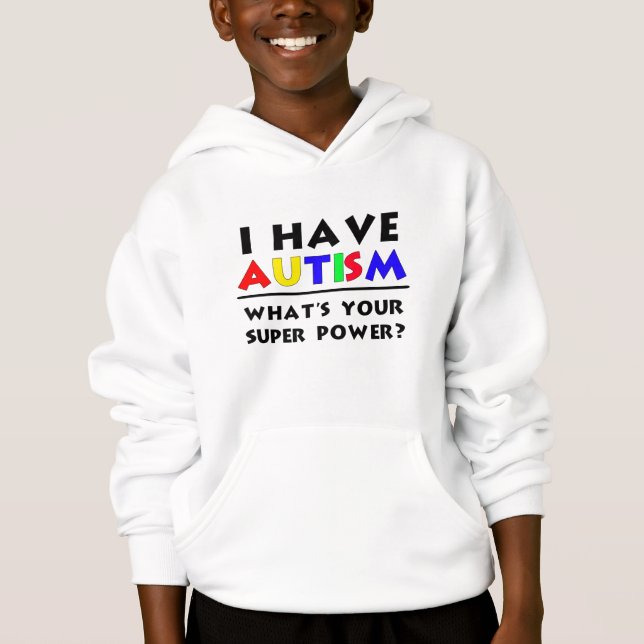 Jag har autism. Vad är din Toppen? Tee (Framsida)