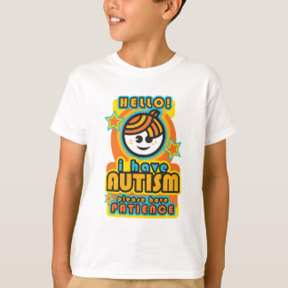 Jag har autism - var snäll och ha tålamod tee
