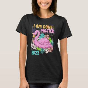 Jag har avslutat masterexamen 2023 master t shirt
