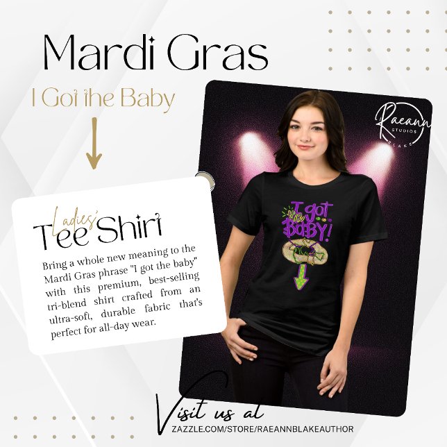 "Jag Har Baby Mardi Gras Women's T-Shirt (Skapare uppladdad)
