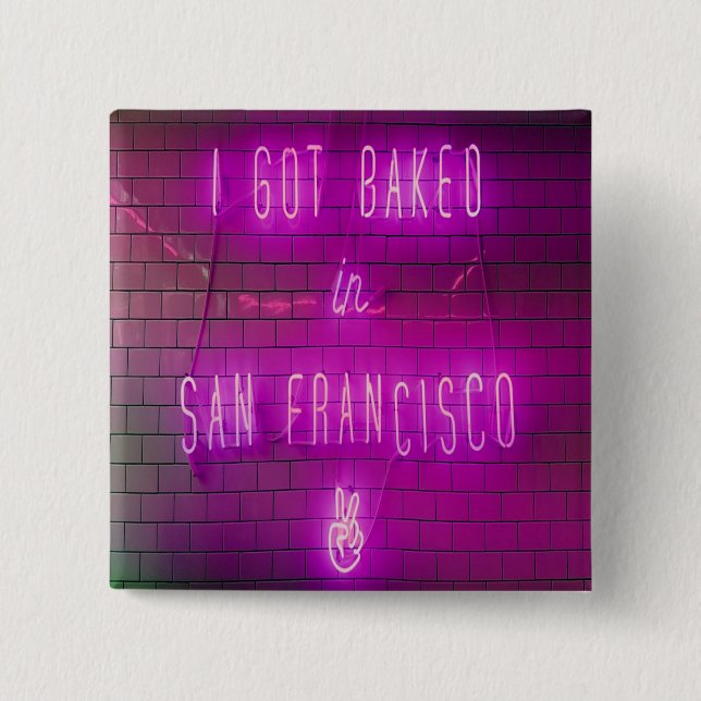 Jag Har Baked i San Francisco Knapp (Framsida)
