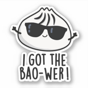 Jag Har Bao-wer Funny Dimsum Pun Klistermärken
