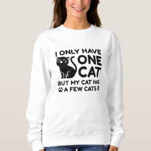 Jag har bara en katt t shirt