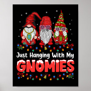 Jag har bara med min Gnomies Pajama Cute Gnome Chr Poster