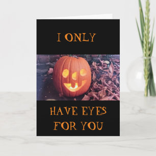 JAG HAR BARA ÖGON FÖR "DU" HALLOWEE KORT