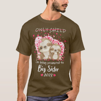 Jag har befordrats till Big Sister 2023 Gravid Ann T Shirt