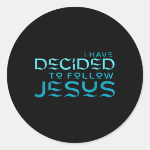Jag har beslutat mig för att följa Jesus dop blå b Runt Klistermärke
