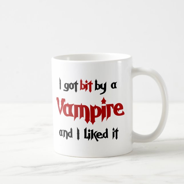 Jag har bet vid en vampyr kaffemugg (Höger)
