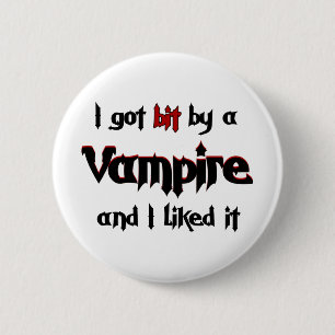 Jag har bet vid en vampyr knapp