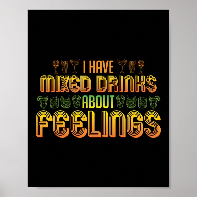 Jag har blandade drycker om Feelings Funny Bartend Poster (Framsidan)