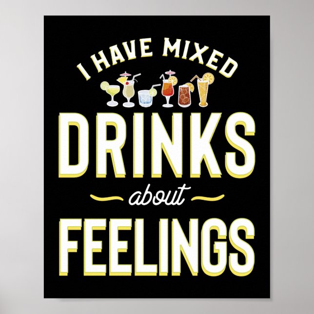 Jag har blandade drycker om Feelings Funny Bartend Poster (Framsidan)
