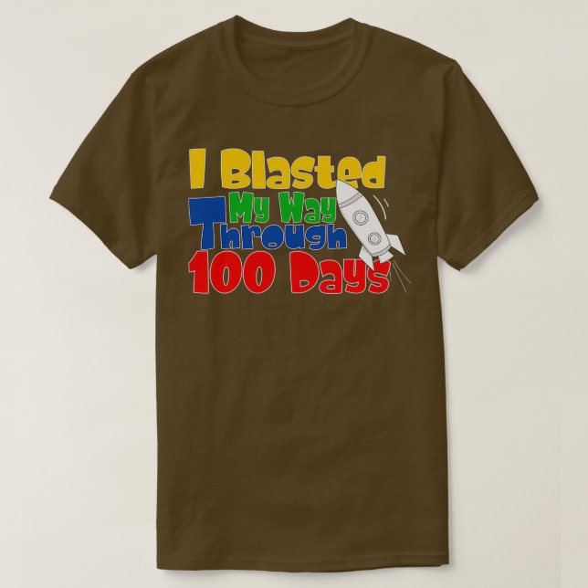 Jag har blastat mitt till 100 dagars roligt 100 da t shirt (Design framsida)