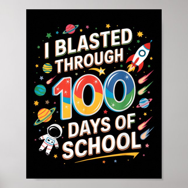 Jag har blastat under 100 dagar i skolan 100 dagar poster (Framsidan)