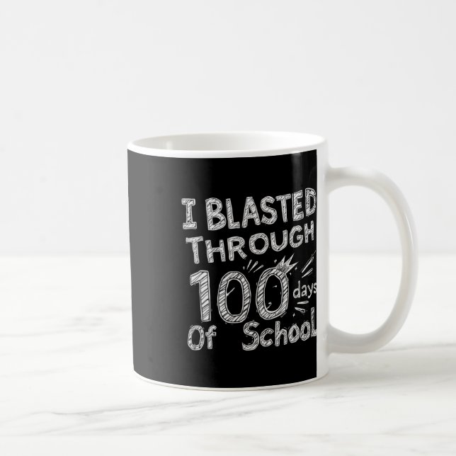 Jag har blastat under 100 dagar med 100 dagars tea kaffemugg (Höger)